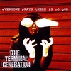 THE TERMINAL GENERATION: Everyone Prays There Is No God