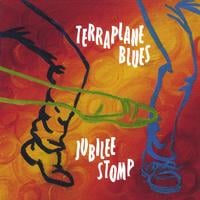 Terraplane Blues : Jubilee Stomp