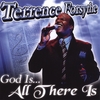 TERRENCE FORSYTHE: God Is As There Is