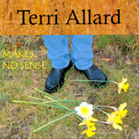 TERRI ALLARD: Makes No Sense