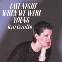 Terri Cerritto : Last Night When We Were Young