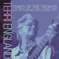 Terri England : Tones Of The Tropics