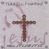 TERRILL AND COMPANY: Tell It Like It Is