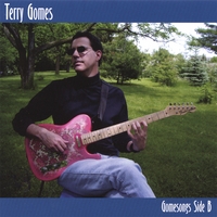Terry Gomes : Gomesongs Side B