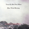 TERRY K'S BRIT PACK BLUES: Blue Wind Blowing