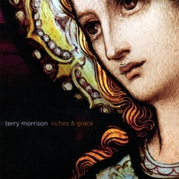 Terry Morrison : Riches And Grace