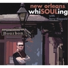 TERRY RAPPOLD: New Orleans Whisouling