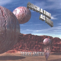 Terry Smith : Such A Time As This