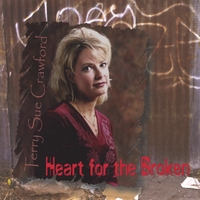 Terry Sue Crawford : Heart for the Broken