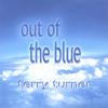 TERRY TURNER: out of the blue and off the wall