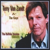 TERRY VAN ZANDT AND THE KEYS: The Buffalo Session Singles