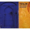 TESLIM: Teslim