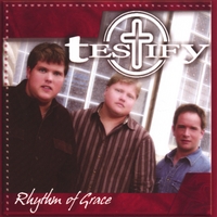 Testify : Rhythm Of Grace