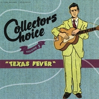 Various Artists - Collectors Choice Series Vol. 1 : Texas Fever
