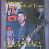 TEXAS JAKE: Tales from the Badside of Town