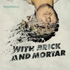 TEXATONKA: With Brick And Mortar