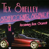 TEX SHELLEY: Streetcorner Serenade