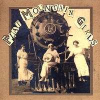 Flat Mountain Girls : Idle Talk & Wicked Deeds