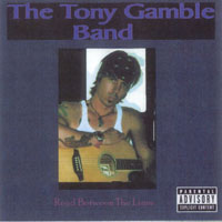 Tony Gamble : Read Between The Lines
