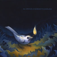 The Grave of Nobody's Darling : Firebird