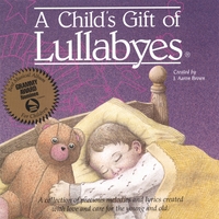 TANYA GOODMAN: A Child's Gift of Lullabyes