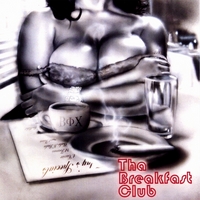 tha Breakfast Club : Today's Specials