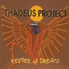 Thadeus Project: Keeper of Dreams