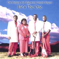 The Hedges And Highways : He's The One