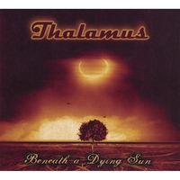 Thalamus : Beneath a Dying Sun