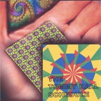 The Tommy Hall Schedule : The Tommy Hall Schedule