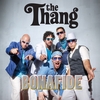 The Thang: Bonafide