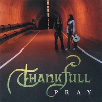 Thankfull : Pray