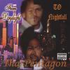 THA PENTAGON: From Daylight to Nightfall
