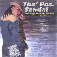 tha' pos. senda! : message from da senda