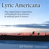 JEFF THATCHER: Lyric Americana