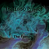 The 1850 Project: The Family