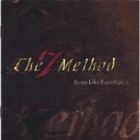 THE7METHOD: Roses Like Razorblades