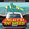 The Aquatudes: Unsafe At Any Speed