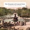 THEATRE IN MOTION: The Promise Of Central Park