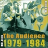 THE AUDIENCE: 1979-1984