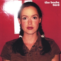 THE BEEBS: Bird