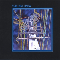 THE BIG IDEA: The Big Idea