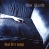 THE BLACK: Dead Love Songs