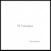 THE BUSKERS: 78 Tuesdays