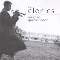 the clerics : magnae quassationes