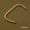 THE DEVICE: The Device