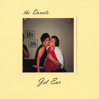 The Donuts : Jet Ear