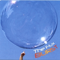 The Flux : Burst