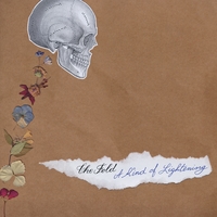 The Fold : A Kind of Lightening