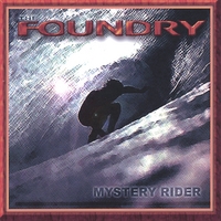 THE FOUNDRY: Mystery Rider